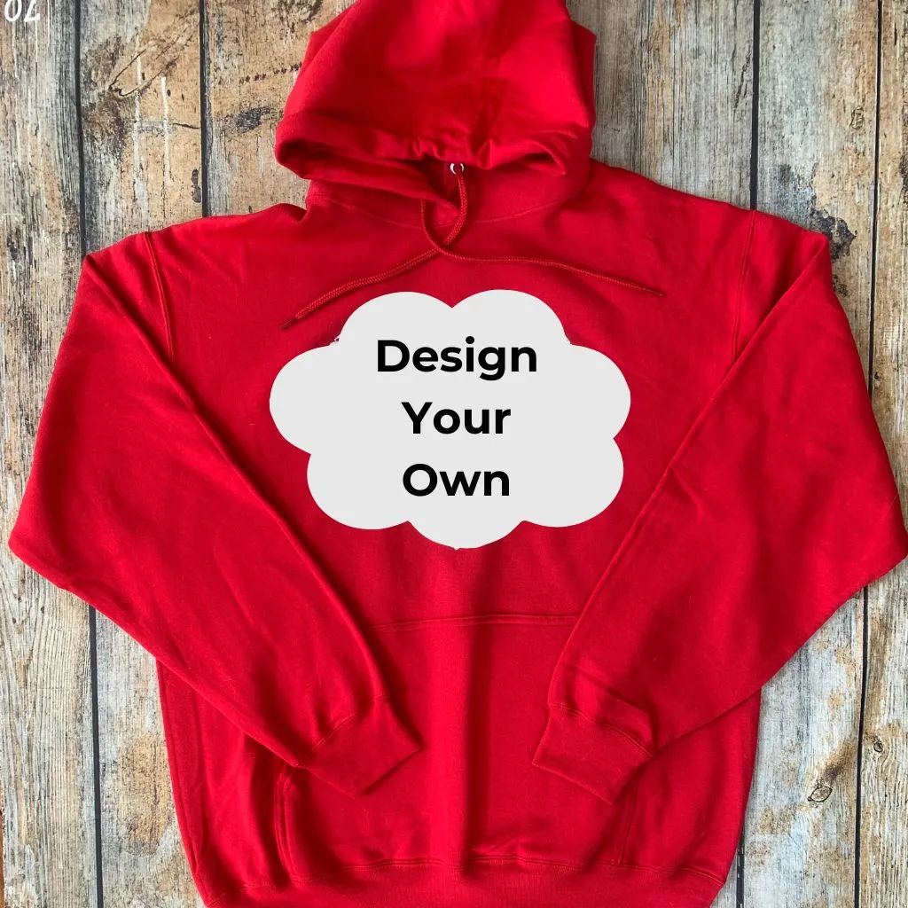 Design Your Own Hoodie Sweatshirt