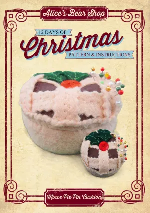 *DOWNLOAD* - A4 Pattern and Instructions - Mince Pie, Pin Sharpening Pin Cushion