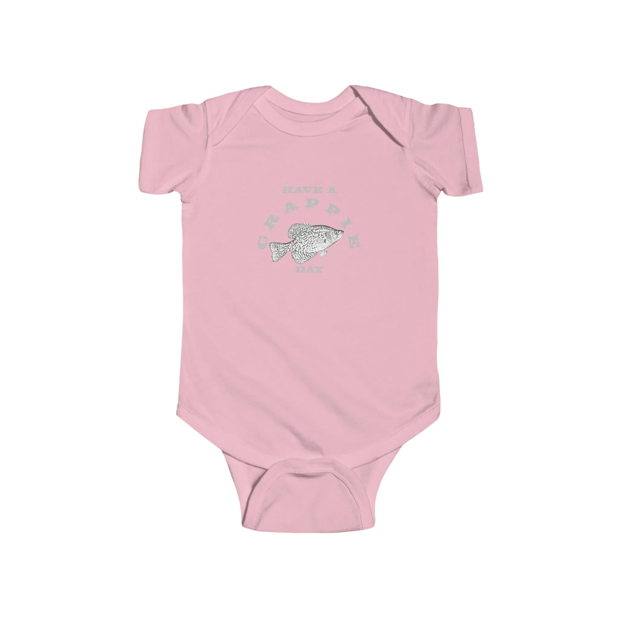 Have A Crappie Day - Fishing -  Infant Fine Jersey Bodysuit