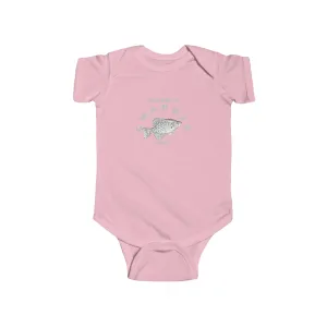 Have A Crappie Day - Fishing -  Infant Fine Jersey Bodysuit