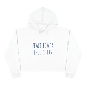 PEACE POWER JESUS CHRIST CROP HOODIE