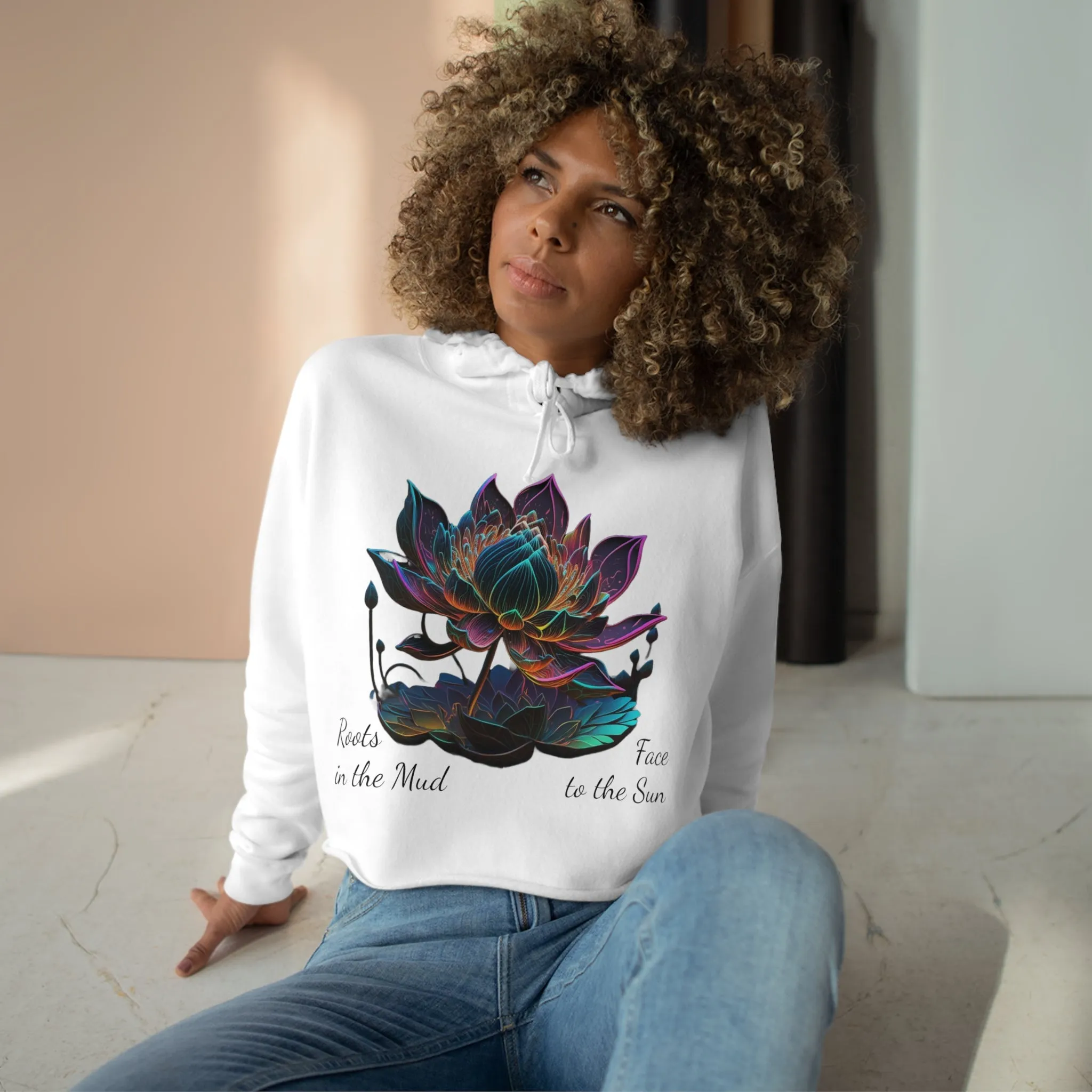 Roots in the Mud, Face to the Sun Crop Hoodie