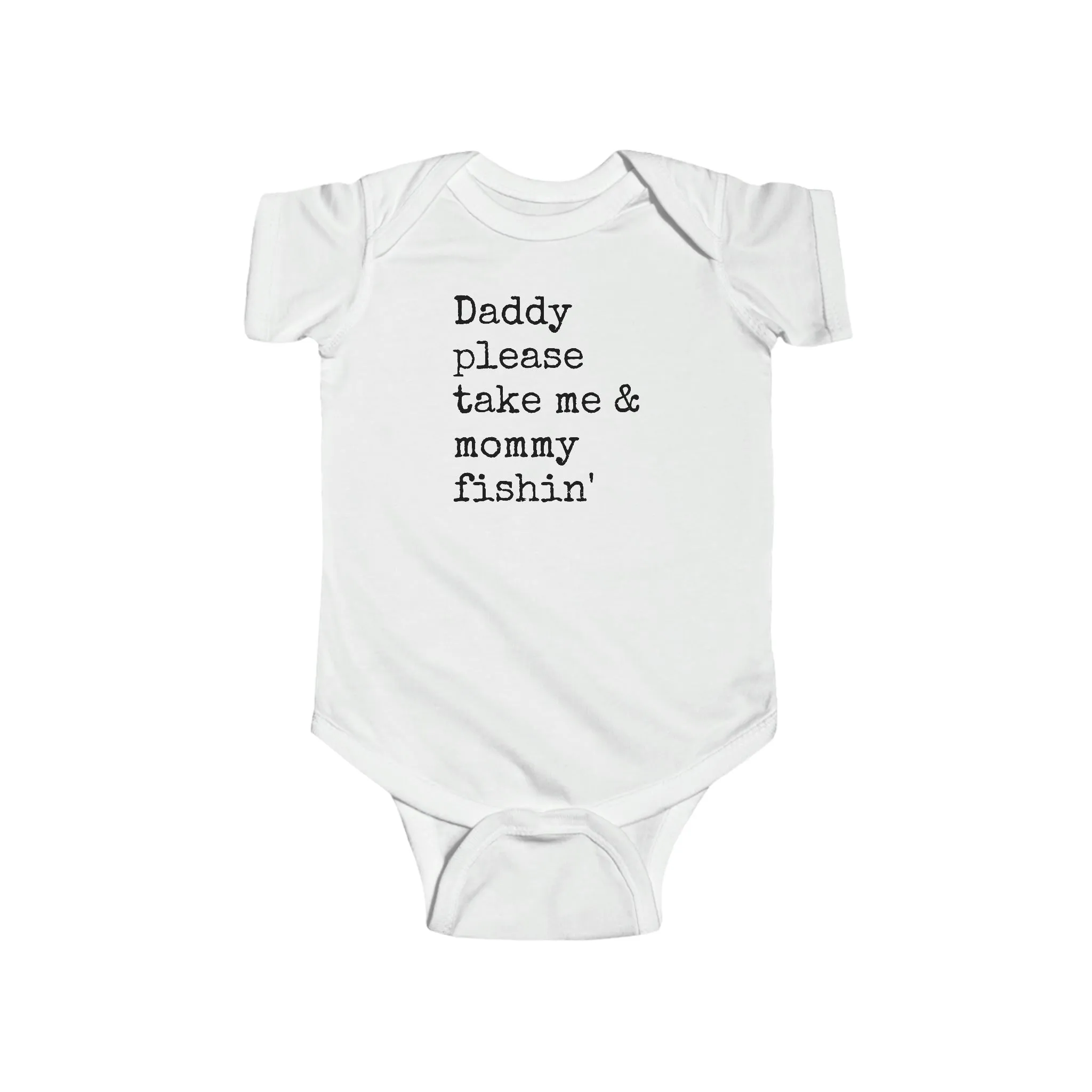 Take Me & Mommy Fishin'  - Fishing - Infant Fine Jersey Bodysuit